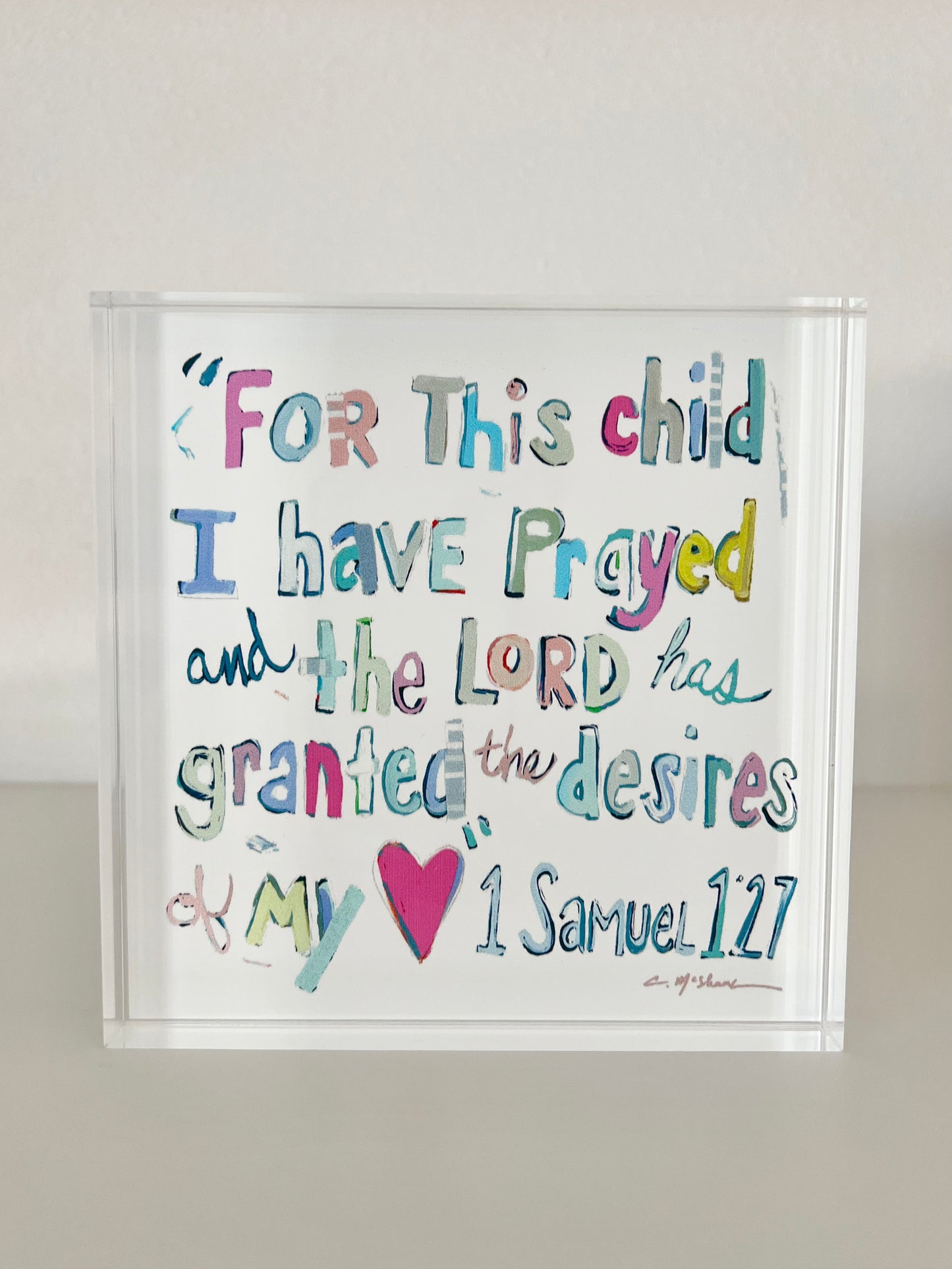"1 Samuel 1:27" Acrylic block