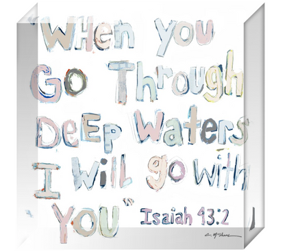 Isaiah 43:2 Acrylic block