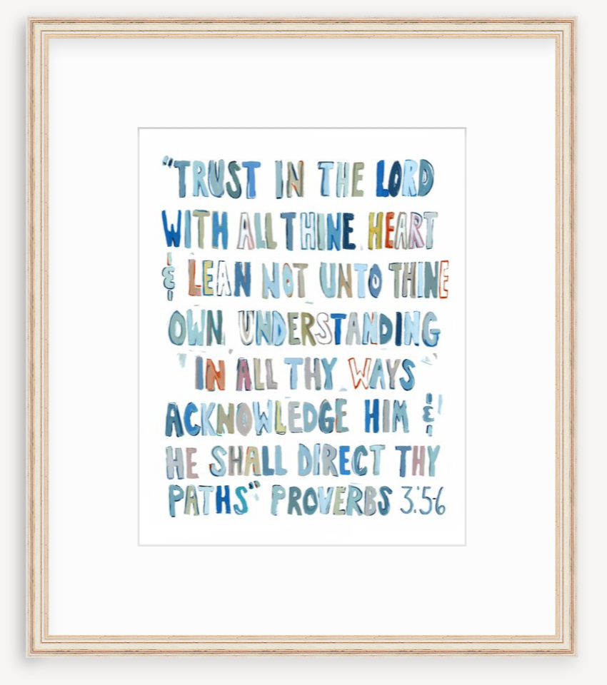Proverbs 3: 5-6 BLUES on paper