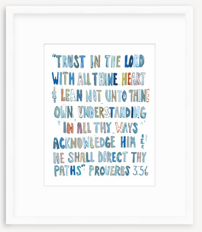 Proverbs 3: 5-6 BLUES on paper
