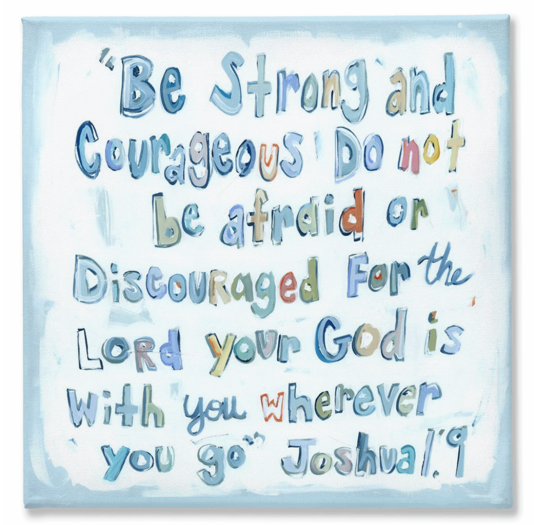 Joshua 1:9 on canvas