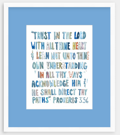 Proverbs 3: 5-6 BLUES on paper